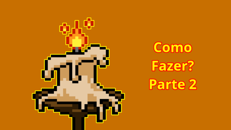 Como Fazer A Animação de Uma Vela Em Pixel Art – Parte 2